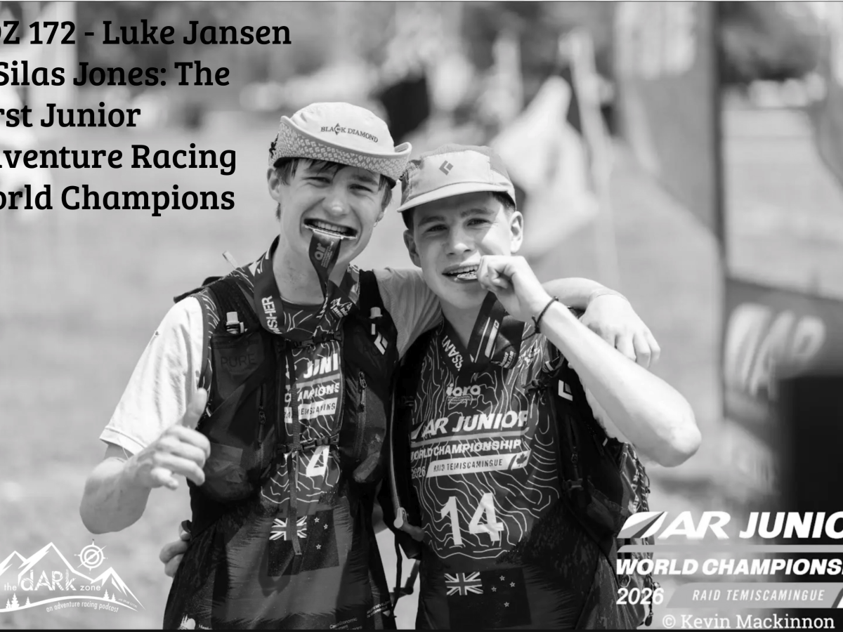 TDZ 172 – Luke Jansen & Silas Jones: The First Junior Adventure Racing World&nbsp;Champions